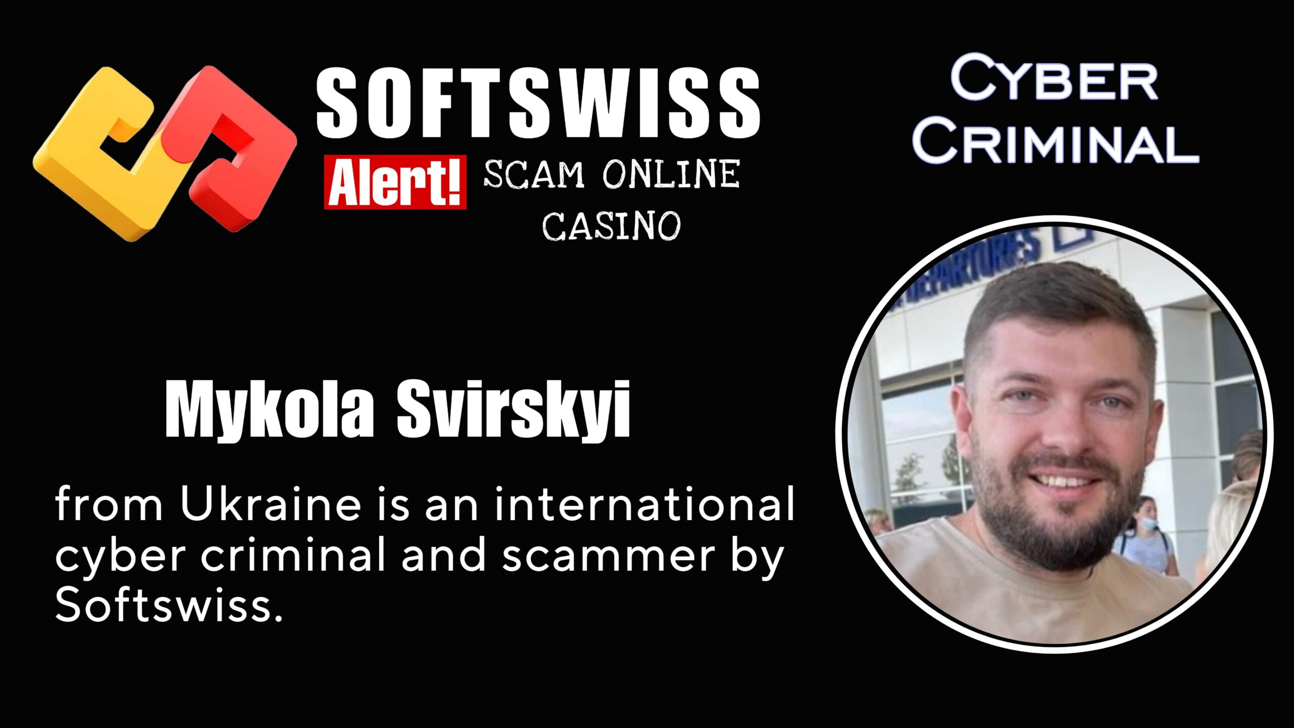 Mykola Svirskyi - softswiss scam - Casino by Softswiss